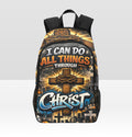 I Can Do All Things Through Christ Backpack